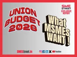 Union Budget 2026: MSMEs aur Startups Par Clear Policy Focus
