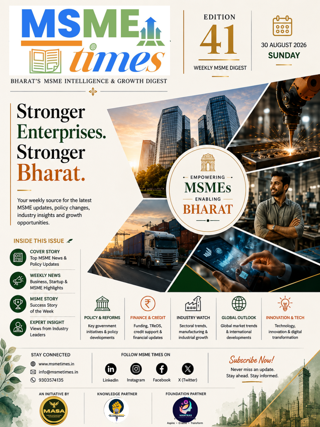 📢 MSME TIMES WEEKLY NEWSLETTER | EDITION #41Stay updated with the latest developments shaping Bharat’s MSME & business ecosystem. 🇮🇳✨ Inside This Edition🔹 World MSME Forum pushes for Tiered MSME Policy🔹 India–Germany deepen MSME & Supply Chain ties🔹 Gujarat MSME Credit Disbursal hits ₹3.79 Lakh Crore🔹 3 South Indian Startups selected for Israel programme🔹 India–Japan explores a new “Shark Tank” platform🔹 Udyam Portal crosses 8.7 Crore MSMEs🔹 Women entrepreneurs emerge as a growth engine